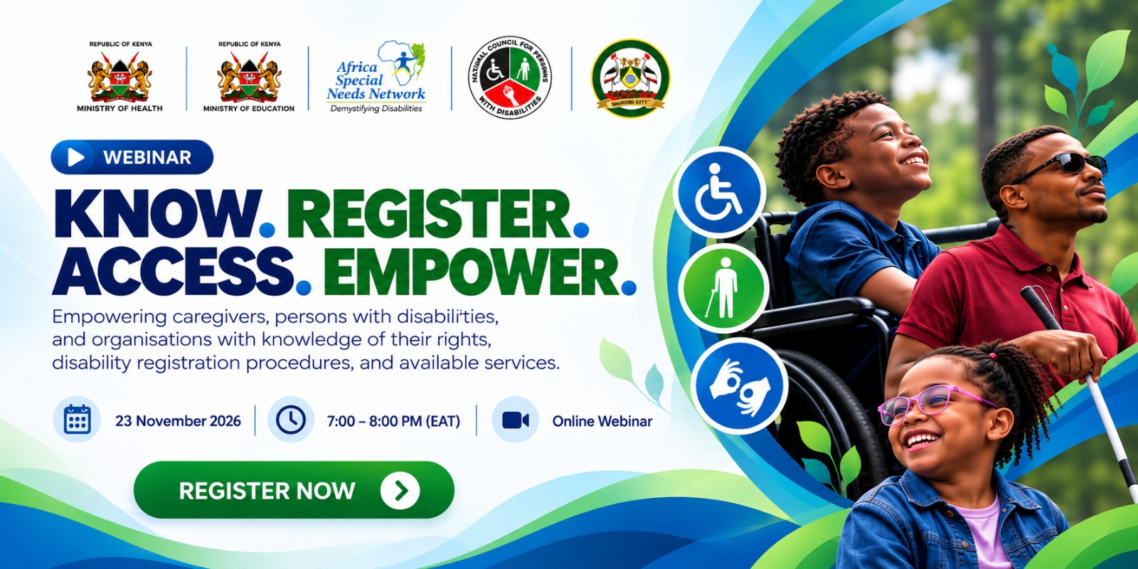 Know. Register. Access. Empower. webinar on disability rights, registration and services, 23 November 2026.