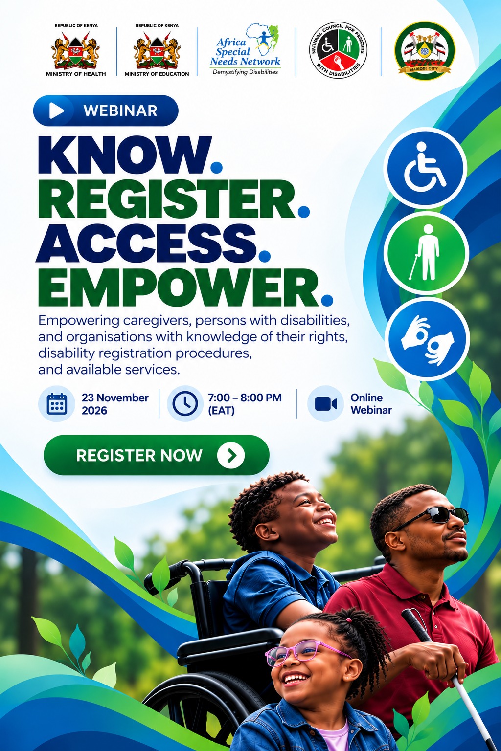 Webinar poster: Know. Register. Access. Empower.