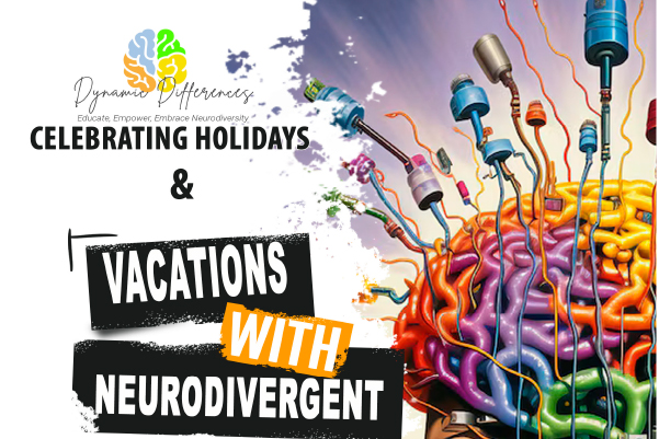 Vacations with Neurodivergent